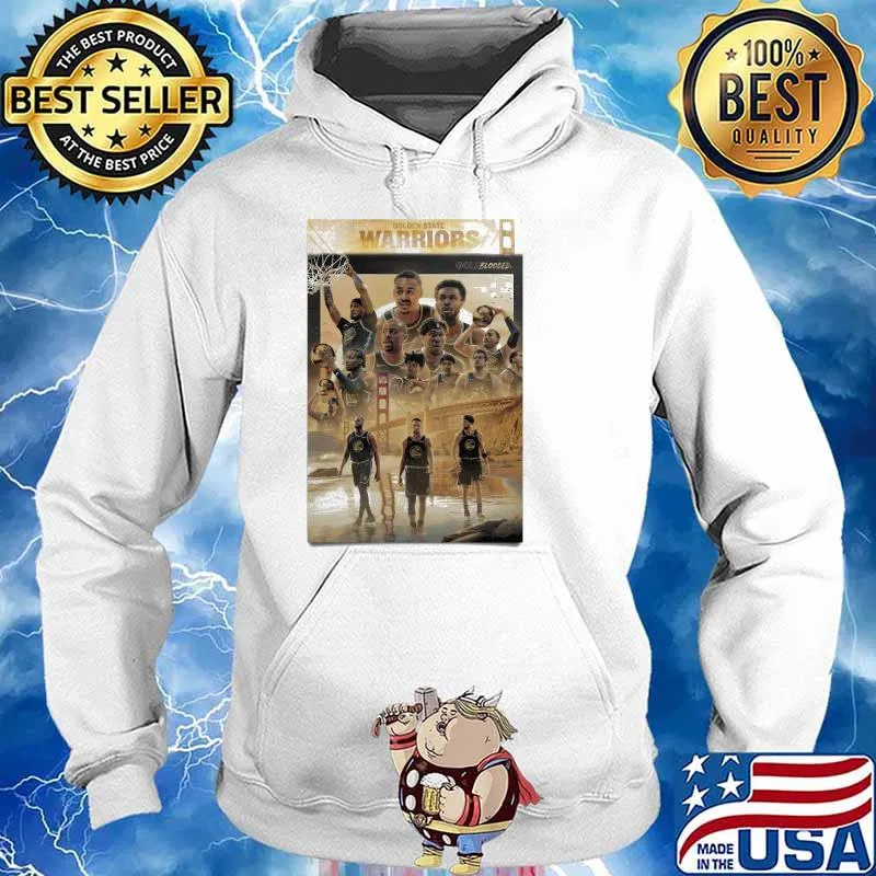 Golden State Warriors Poster Shirt Hoodie