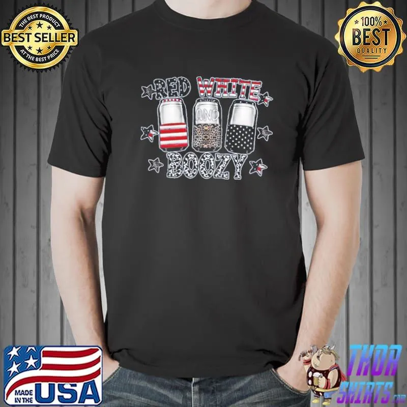 Happy 4th of july red white and boozy shirt