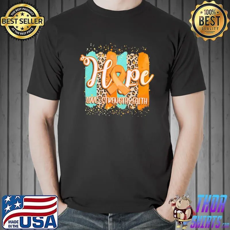 Hope Love Strength Faith Multiple Sclerosis Shirt