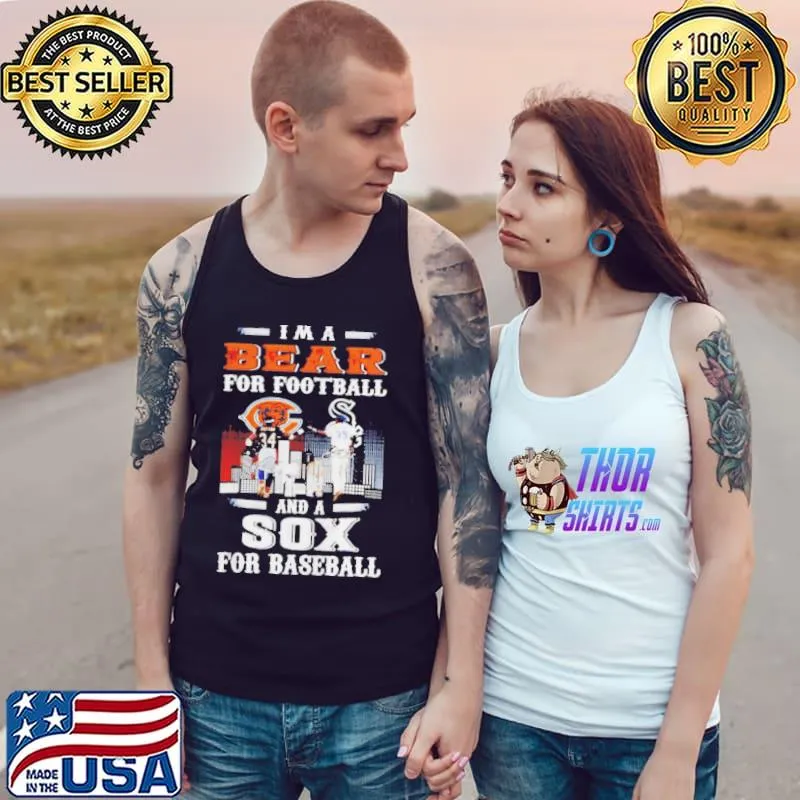 I'm a bear for Football and a sax for baseball s Tank Top