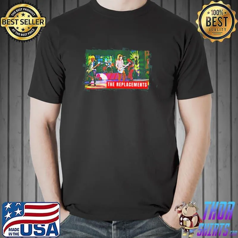 In the show the replacements rock band shirt