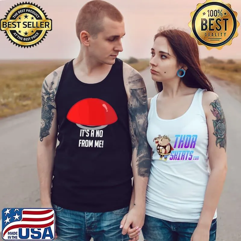 Its a no from me agt s Tank Top