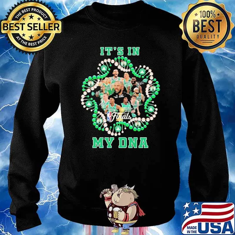 IT's In My DNA Boston Shirt Sweater