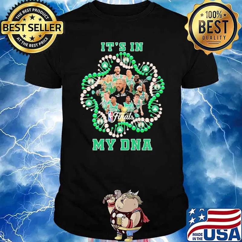 IT's In My DNA Boston Shirt