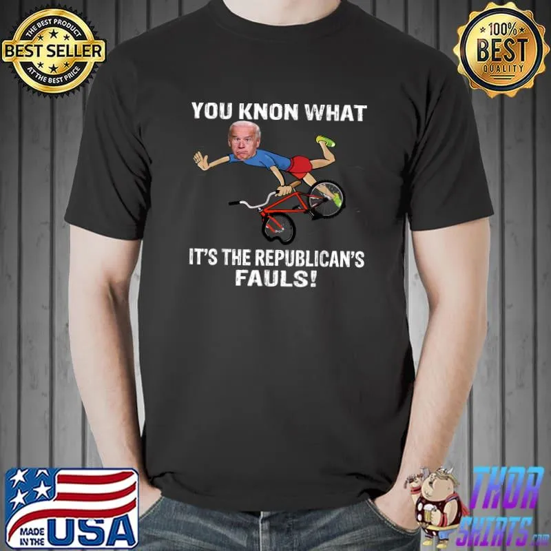 Joe Biden falling off bicycle you knon what Biden bike meme T-shirt