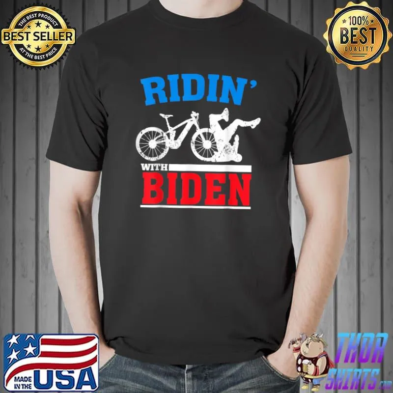 Joe Biden Falling With Biden Funny Ridin With Biden T-Shirt Copy