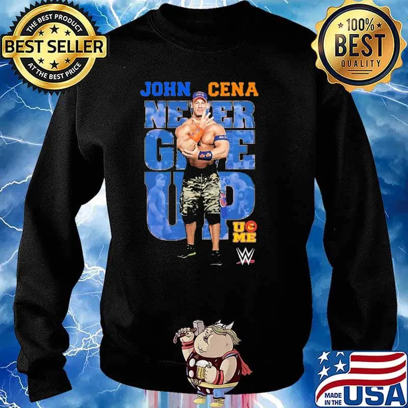 John Cena Never Give up Ume s Sweater