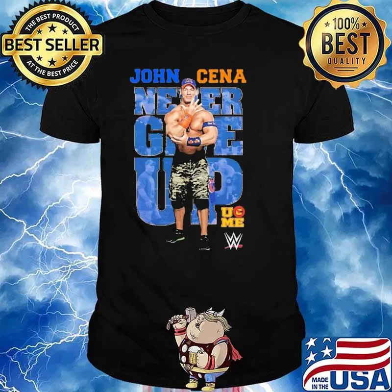 John Cena Never Give up Ume shirt