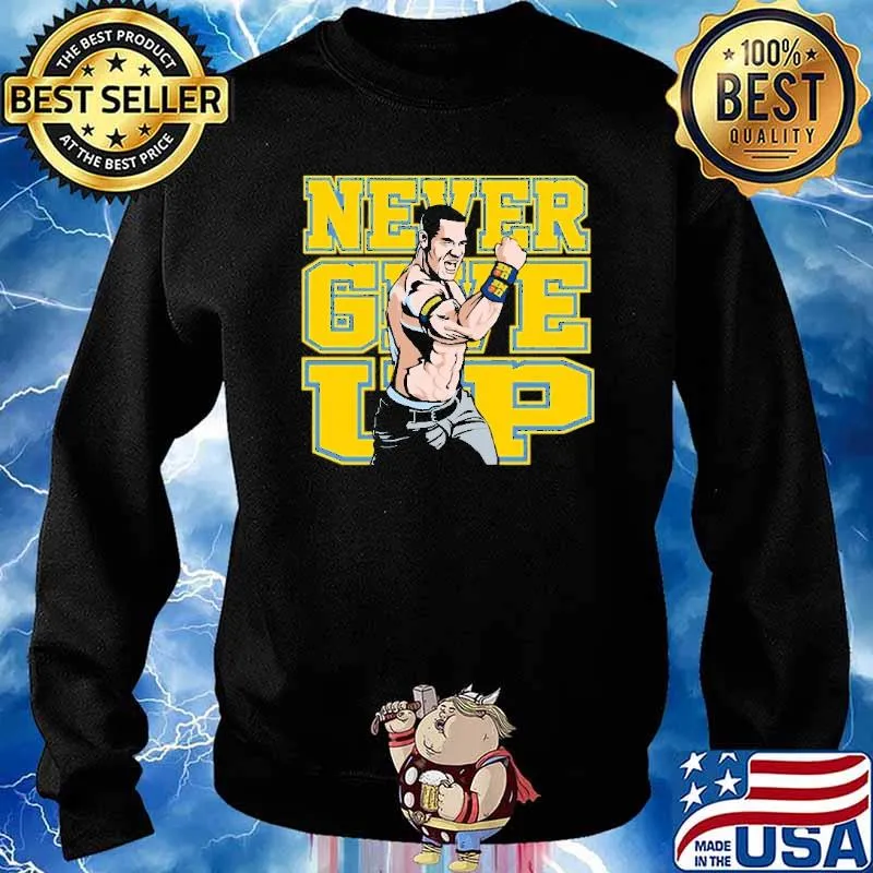 JOHN CENA Never Wake Up Shirt Sweater
