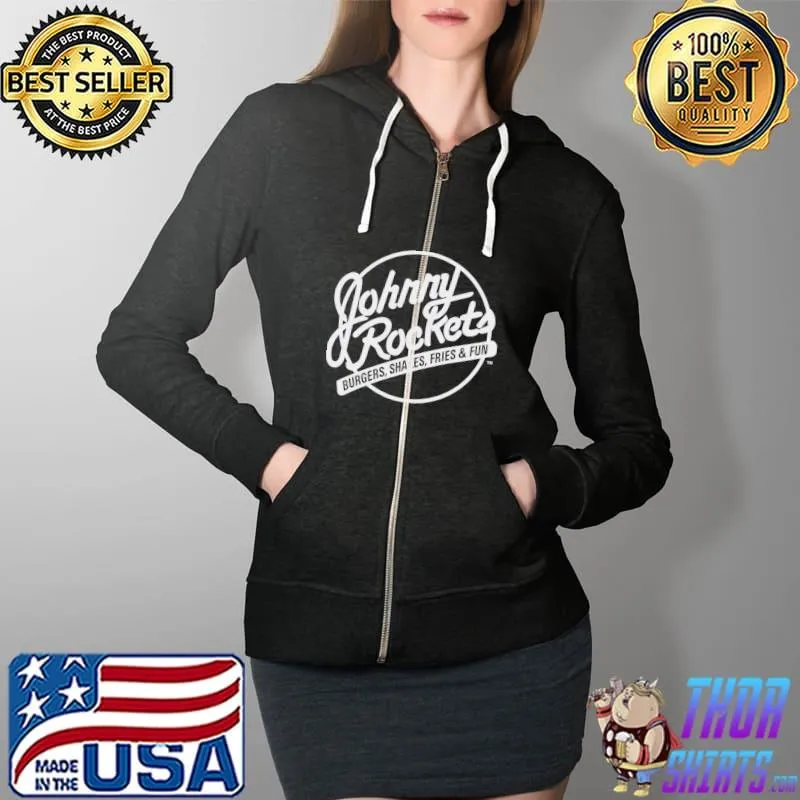 Johnny rockets burgers shakes fries and fun T-Shirt Full Zip Hooded