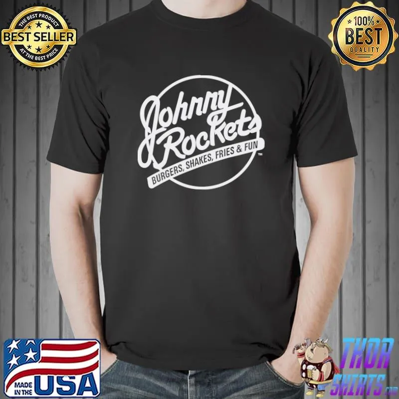Johnny rockets burgers shakes fries and fun T-Shirt Unisex