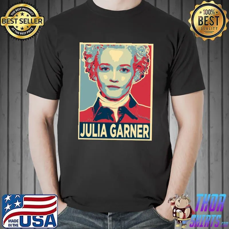 Julia garner lover shirt