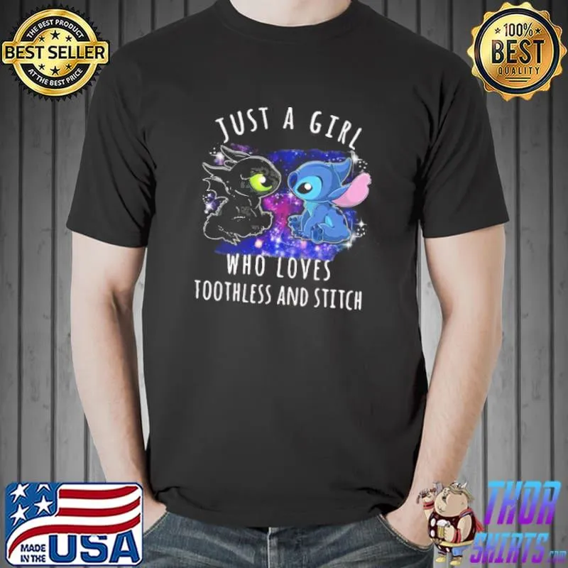 Just A Girl Who Loves Toothless And Stitch Unisex T-Shirt Unisex