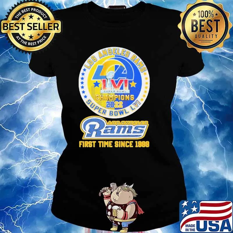Los angeles rams 2022 super bowl lvI champions first time since 1999 s Ladies tee