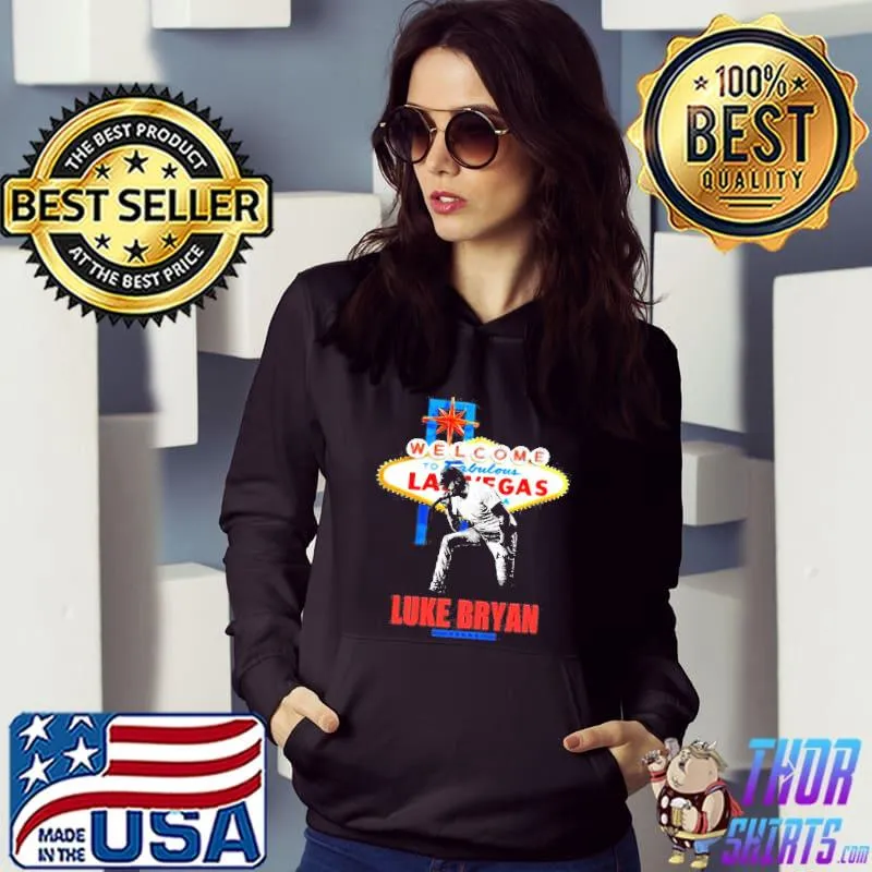 Luke Bryan Welcome To Vegas s Hoodie
