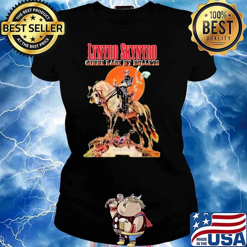 Lynyrd Skynyrd Gimme Back My Bullets Shirt Ladies tee