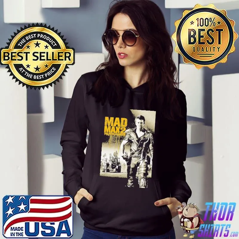 Mad Max 2 The Road Warrior Shirt Hoodie