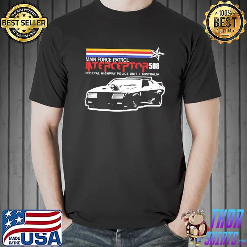Mad max interceptor 508 v2 shirt