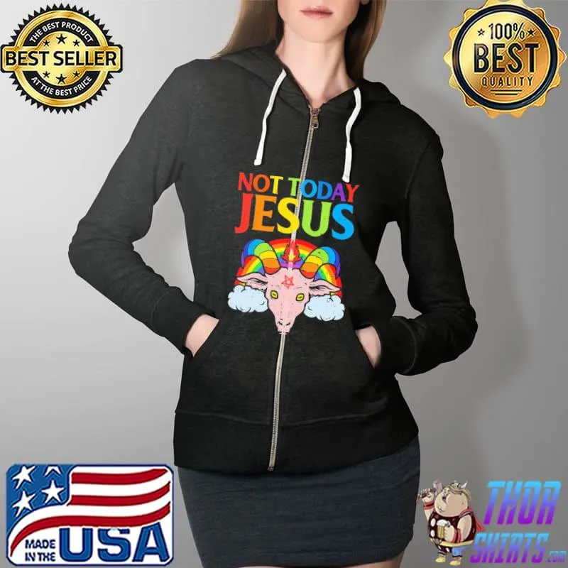 Not today jesus unicorn rainbow s Full Zip Hooded
