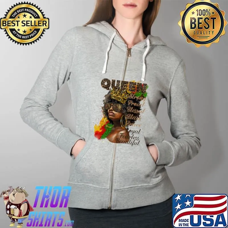 Queen Strong Proud Blessed Black Brave Shirt Full Zip Hooded