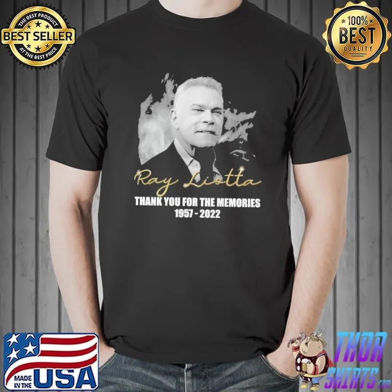 Ray Liotta thank you for the memories 1957 2022 shirt