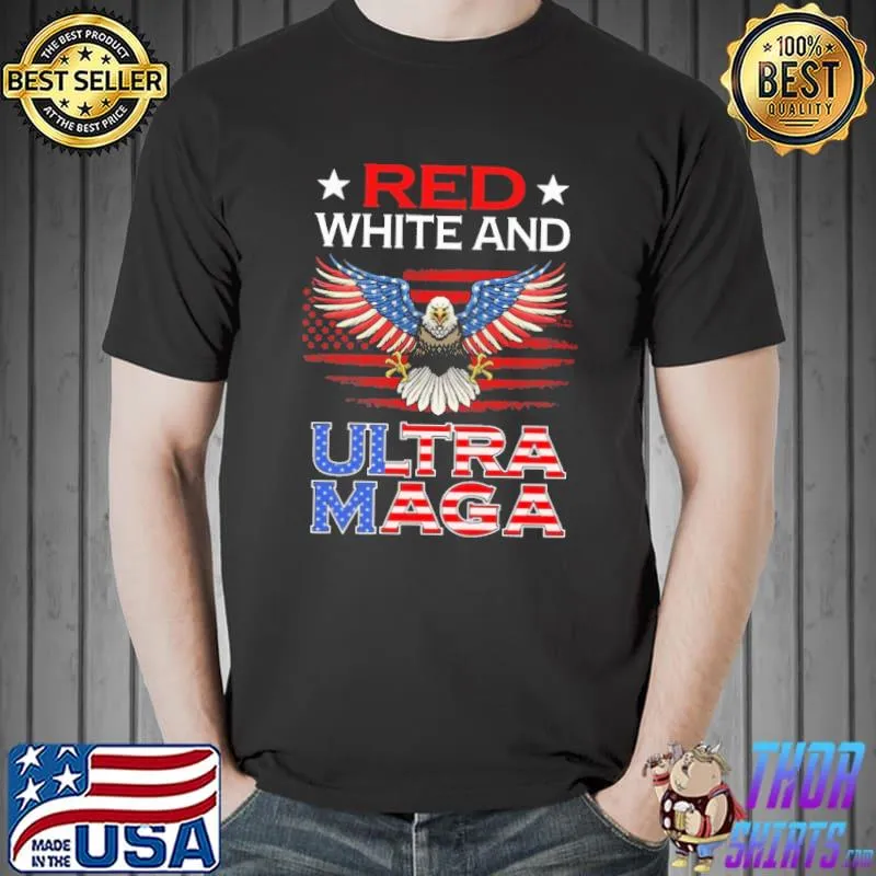 Red White and ultra maga eagle amrica flag shirt