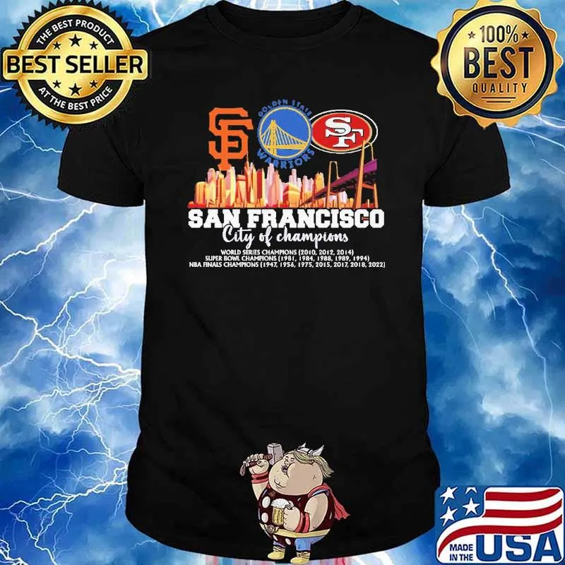 San Francisco City Of Champions shirt