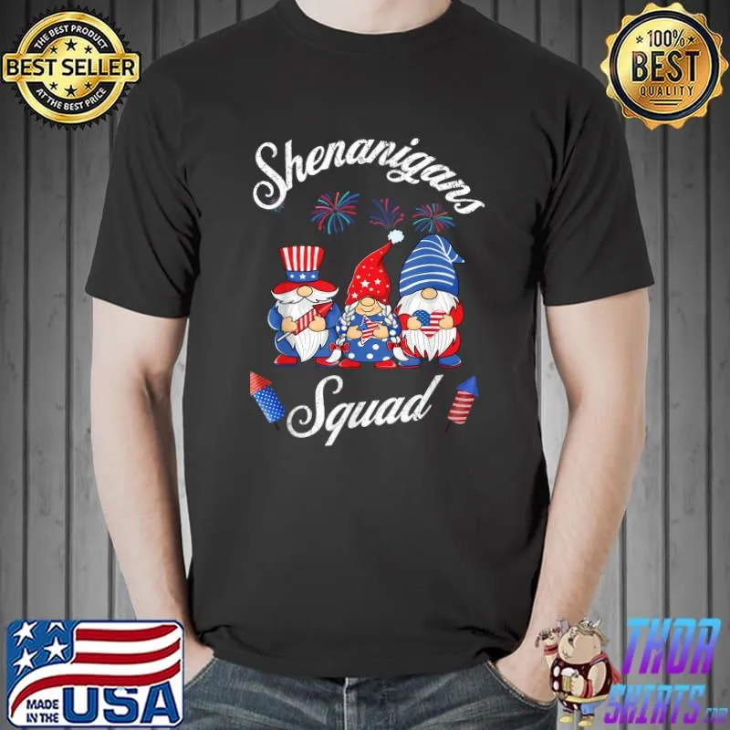 Shenanigans Squad 4th Of July Gnomes USA Independence Day T-Shirt Unisex