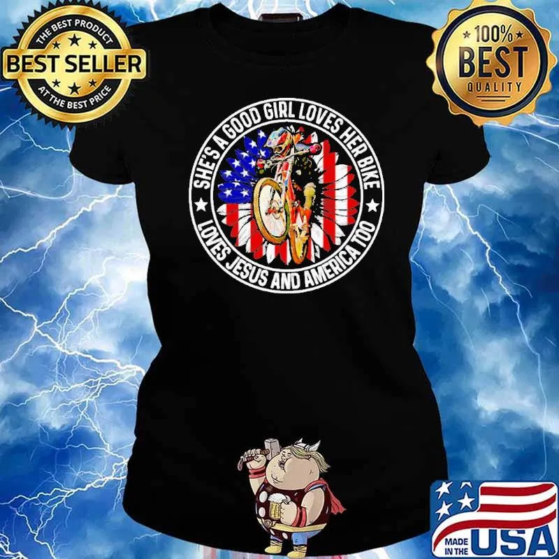 She's A Good Girl Loves Her Bike Loves Jesus And America Too MTB Flower Shirt Ladies tee