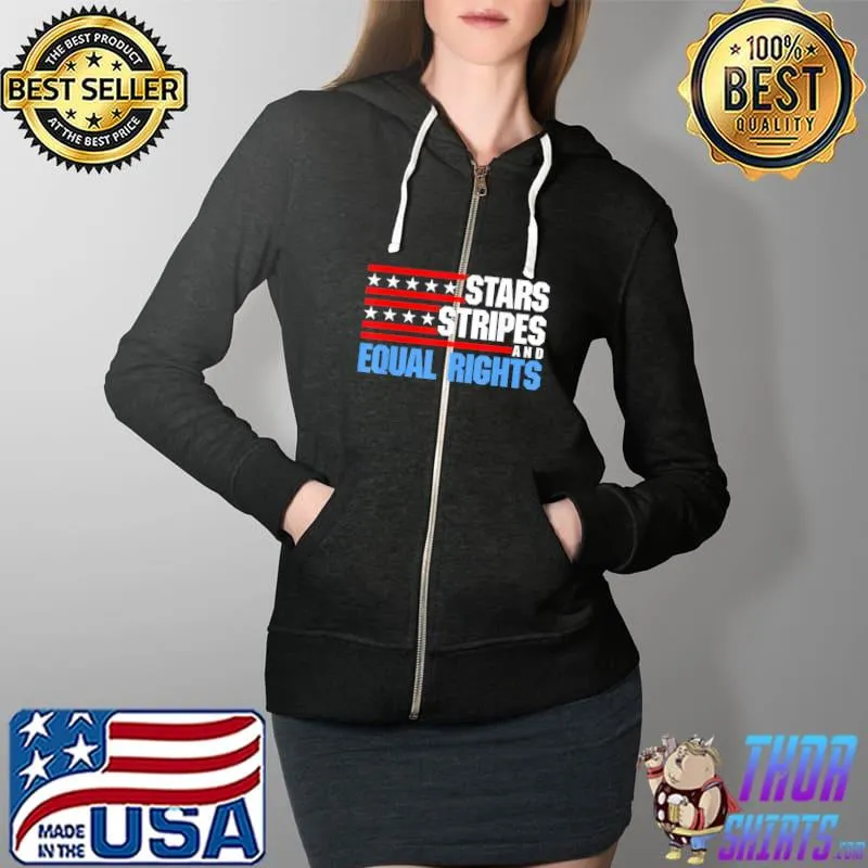 Stars stripes and equal rights patriotic 4th of july usa s Full Zip Hooded