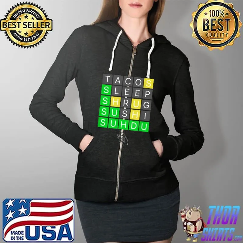 Suh Du tacos sleep T-Shirt Full Zip Hooded
