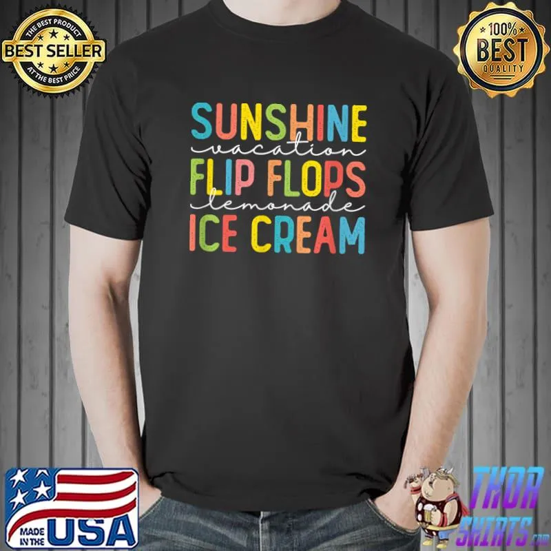 Summer Sunshine Vacation Flip Flops Lemonade Ice Cream T-Shirt Unisex