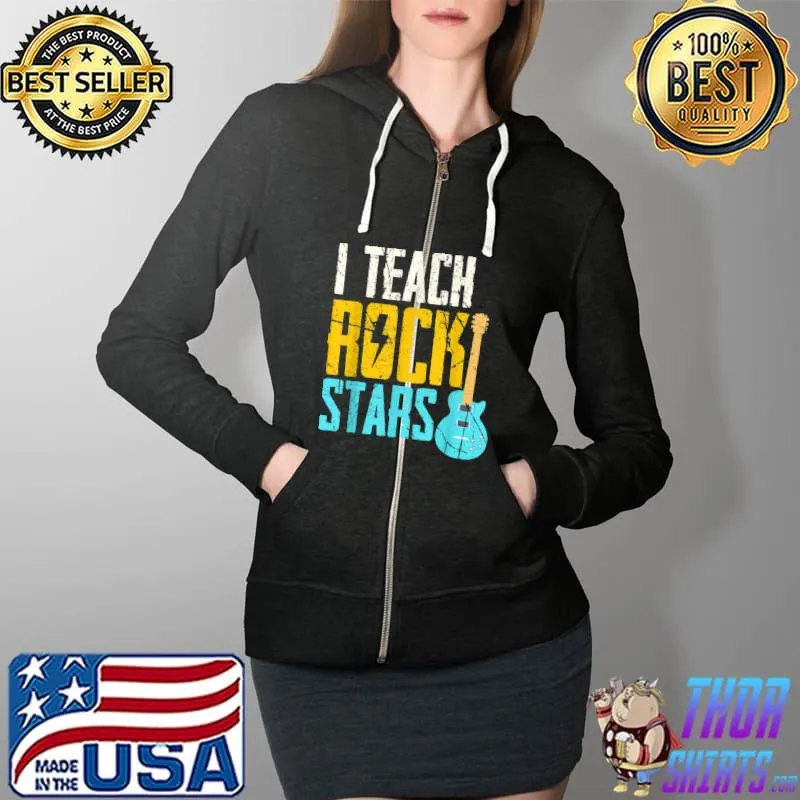 Teach Rockstars Band Orchestra Teacher T-Shirt Full Zip Hooded
