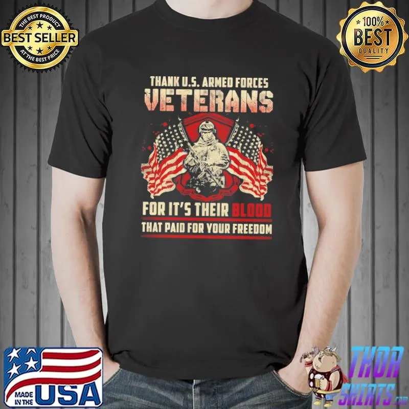 Thank us armed forces veterans shirt