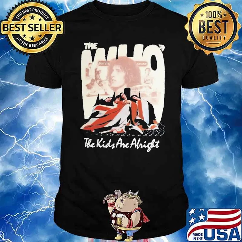 The Kids Are Alright The Who Shirt