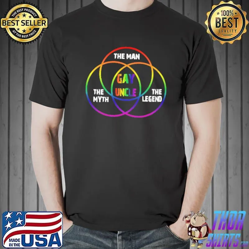 The man The Myth THe Legend Gay Uncle Shirt