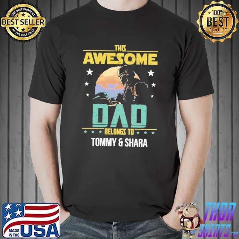 This Awesome Đa Belongs to Tommy and Shara Shirt Unisex
