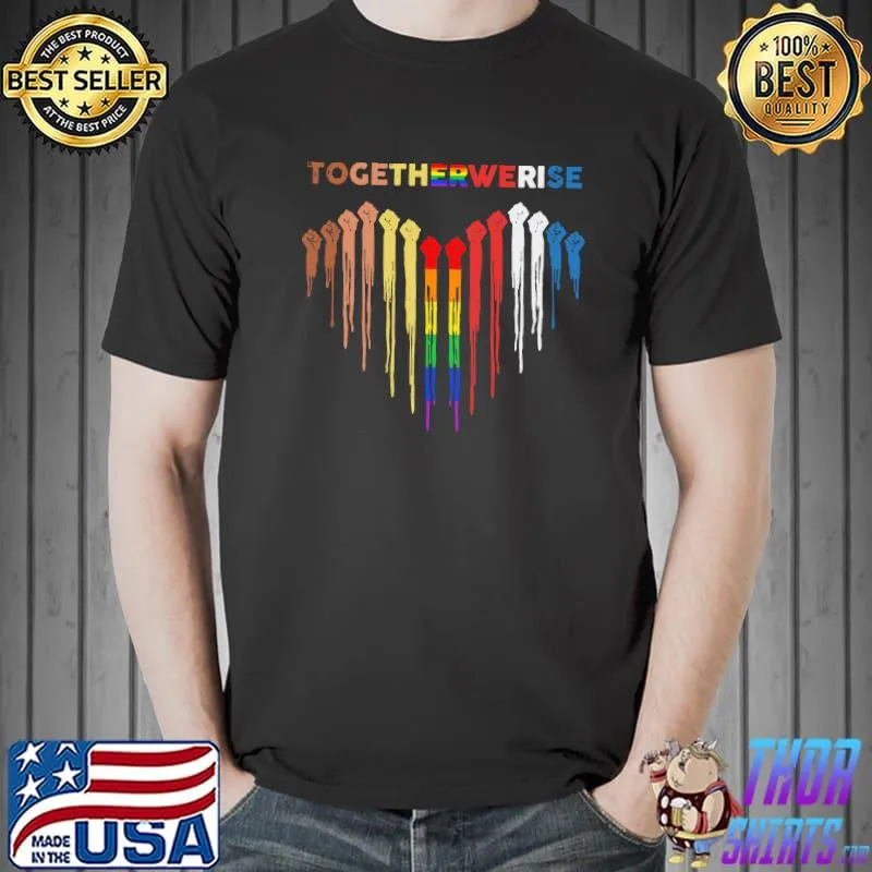 Togetherwerise Heart LGBT Shirt
