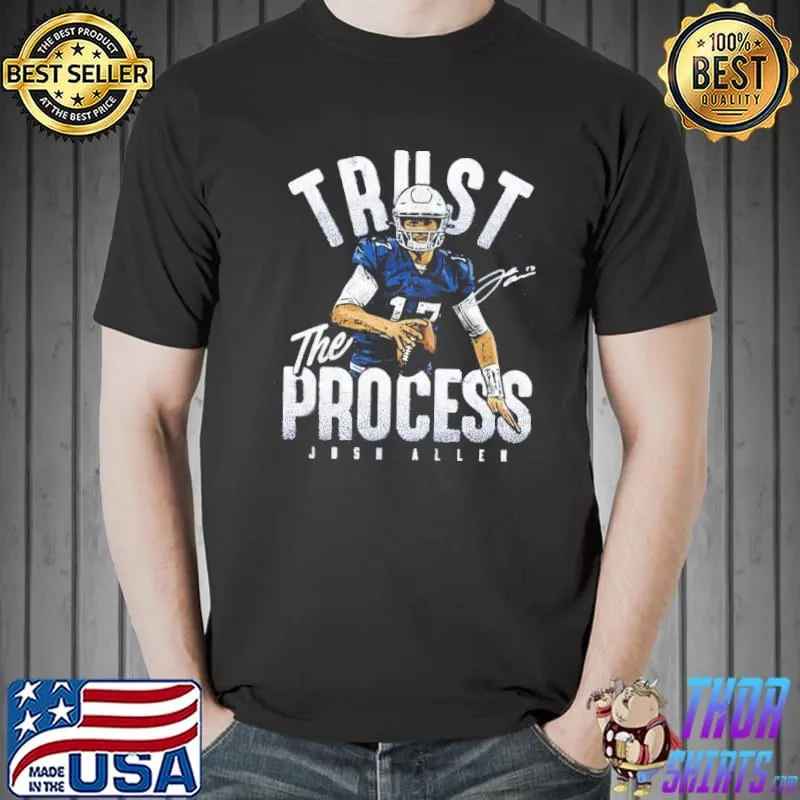 Trust the process for Buffalo Bills fans shirt