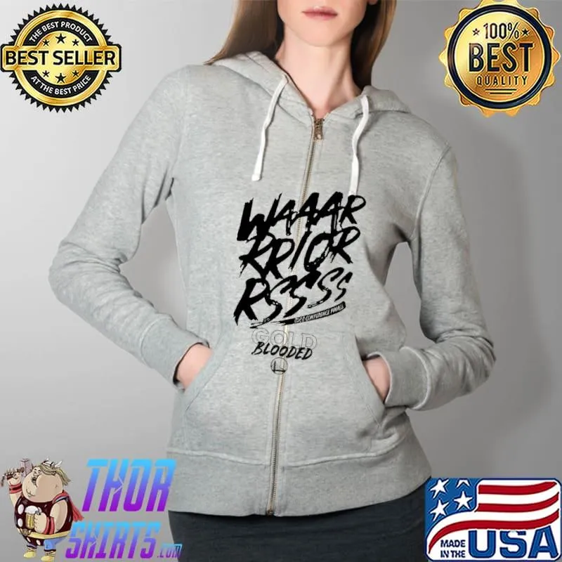 Waaarrriorsss Gold Blooded Shirt Full Zip Hooded