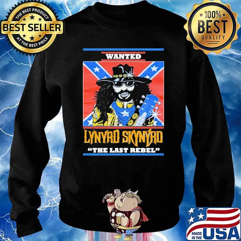 Wanted Lynyrd Skynyrd The Last Rebel Shirt Sweater