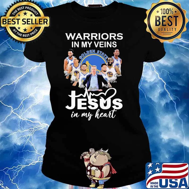 Warriors In My Viens Jesus In My Heart Shirt Ladies tee