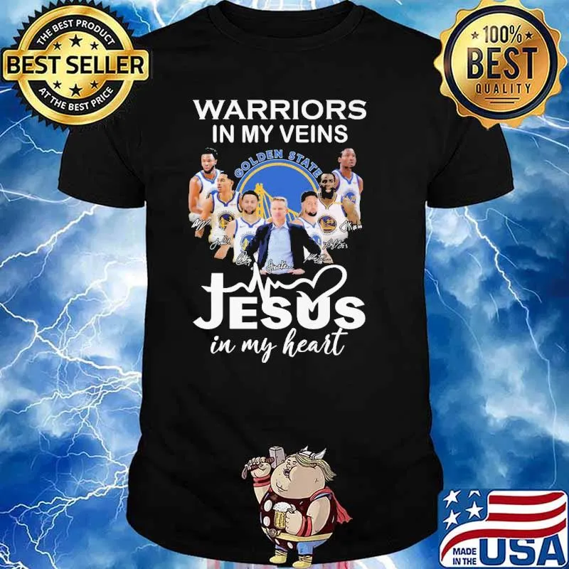 Warriors In My Viens Jesus In My Heart Shirt