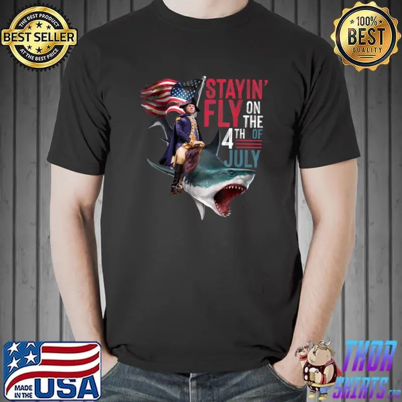 Washington Riding Shark Stayin Fly on The 4th July US Flag T-Shirt Unisex