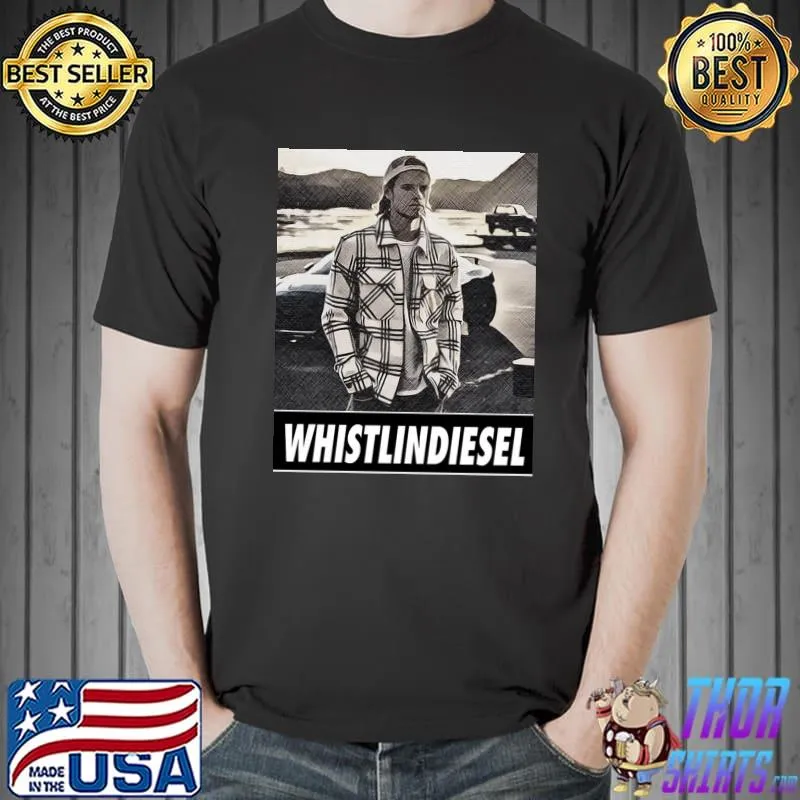Whistlindiesel whistlin diesel shirt