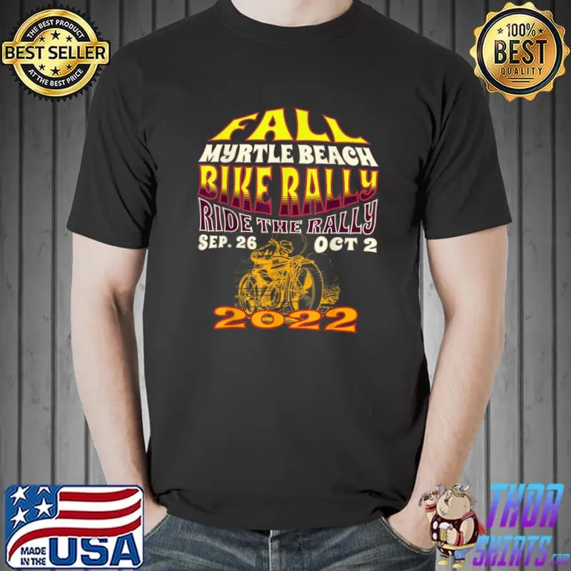 2022 FALL MYRTLE BEACH BIKE RALLY GROOVEY ART ON FRONT T-Shirt