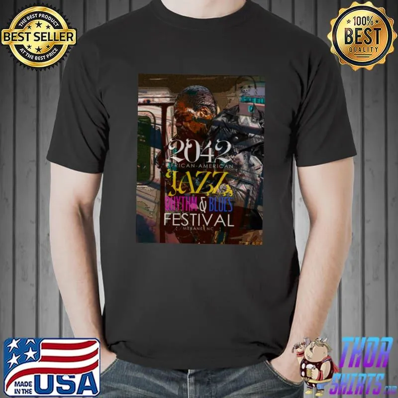 2042 african american jazz rhythm and blues festival T-Shirt