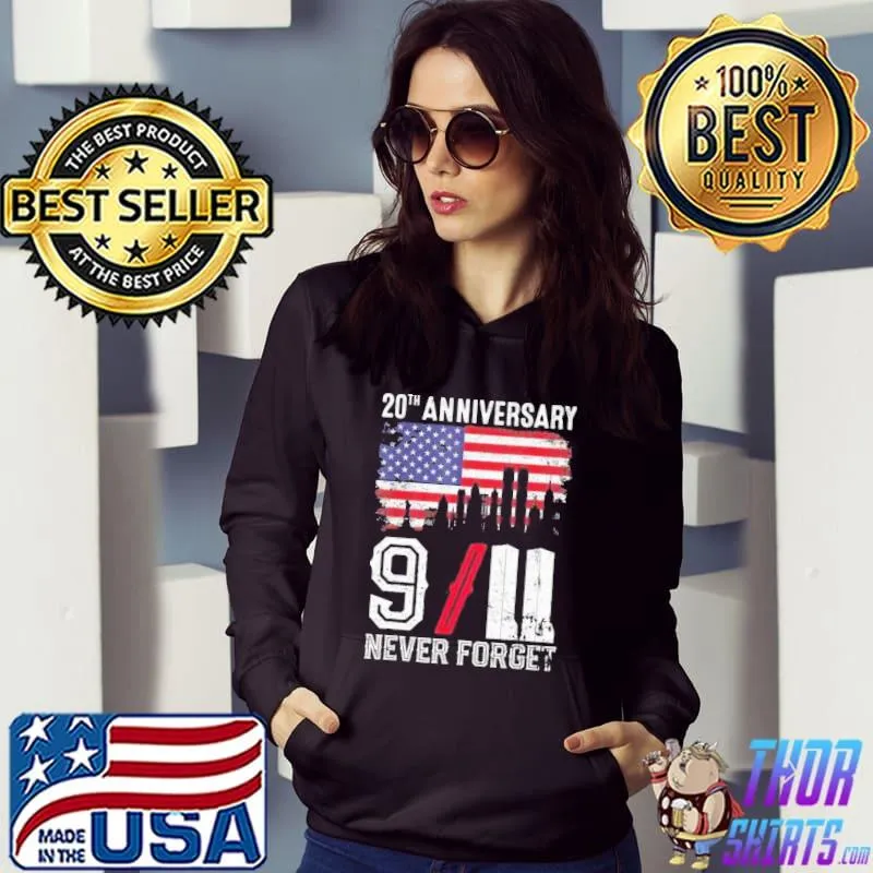 911 anniversary patriot day never forget s Hoodie