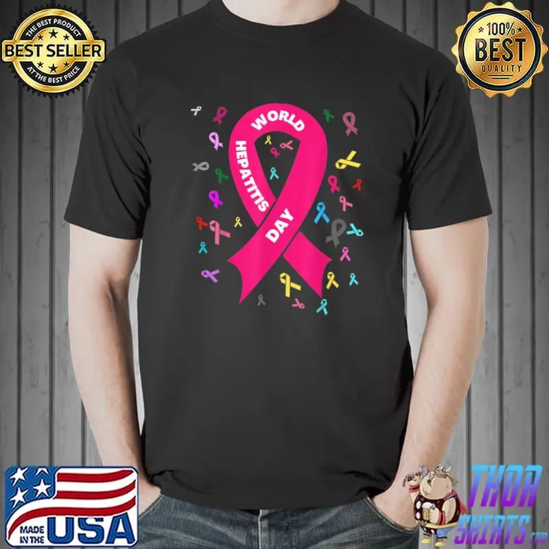 All hepatitis Matter Awareness Ribbon World Hepatitis Day T-Shirt