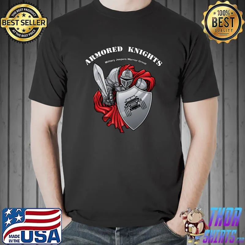 Armored Knights Military Jeepers Warrior Group T-Shirt